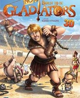Not Born to Be Gladiators /    